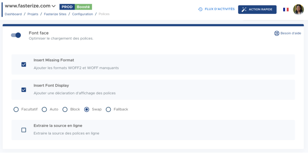 Dashboard Fasterize - Application Police : font display
