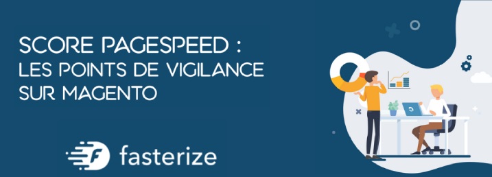 Web Performance - Vitesse de chargement- Magento - Techniques d'optimisation et pièges à éviter