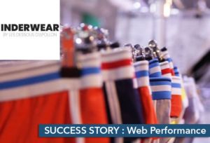 Etude de cas Success Story E-commerce Web Performance - Inderwear