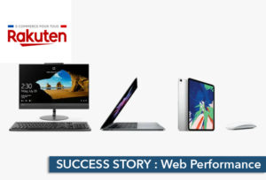 Etude de cas E-commerce Web Performance Rakuten