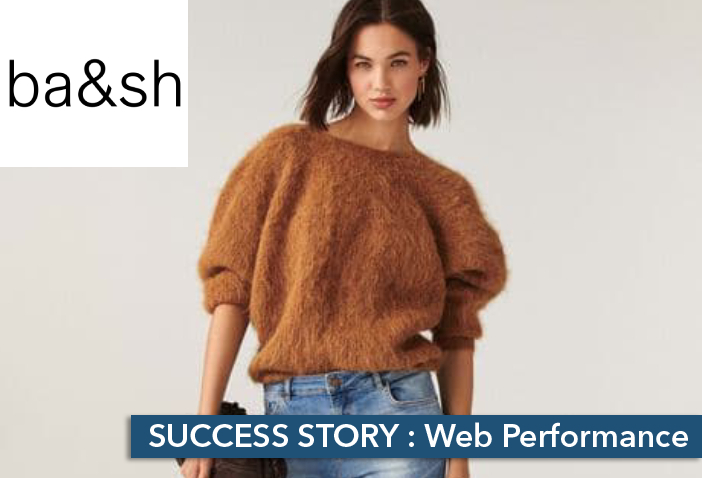 [Success Story] ba&Sh : des Core Web Vitals verts et des scores PageSpeed qui explosent